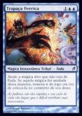 Trapaça Feérica  (Faerie Trickery)